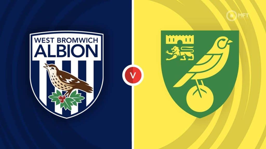 West Brom Vs Norwich City Prediction And Betting Tips