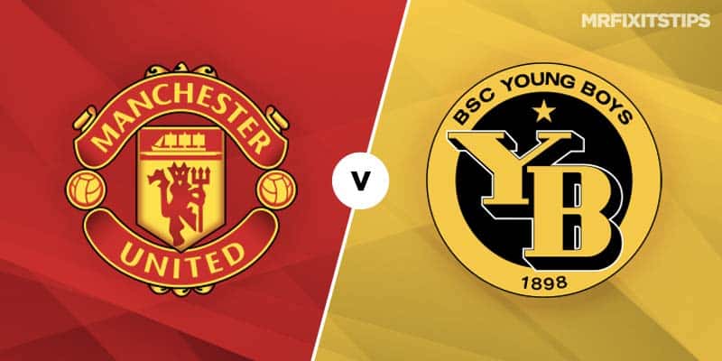 Man United vs Young Boys Betting Tips & Preview