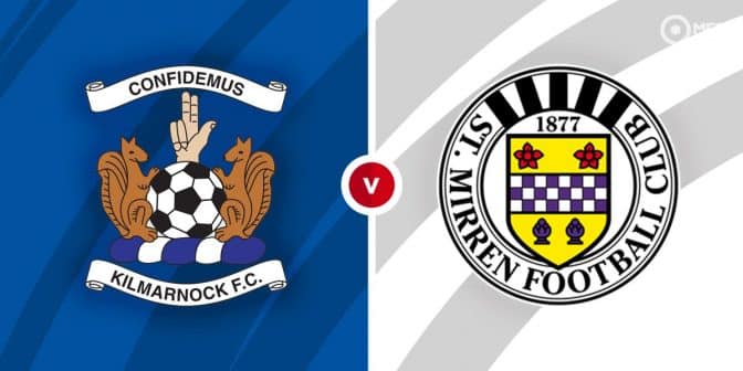 Kilmarnock vs St Mirren Prediction and Betting Tips