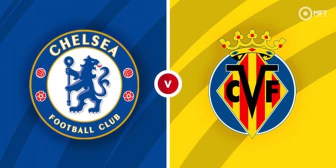 Chelsea vs Villarreal Prediction and Betting Tips