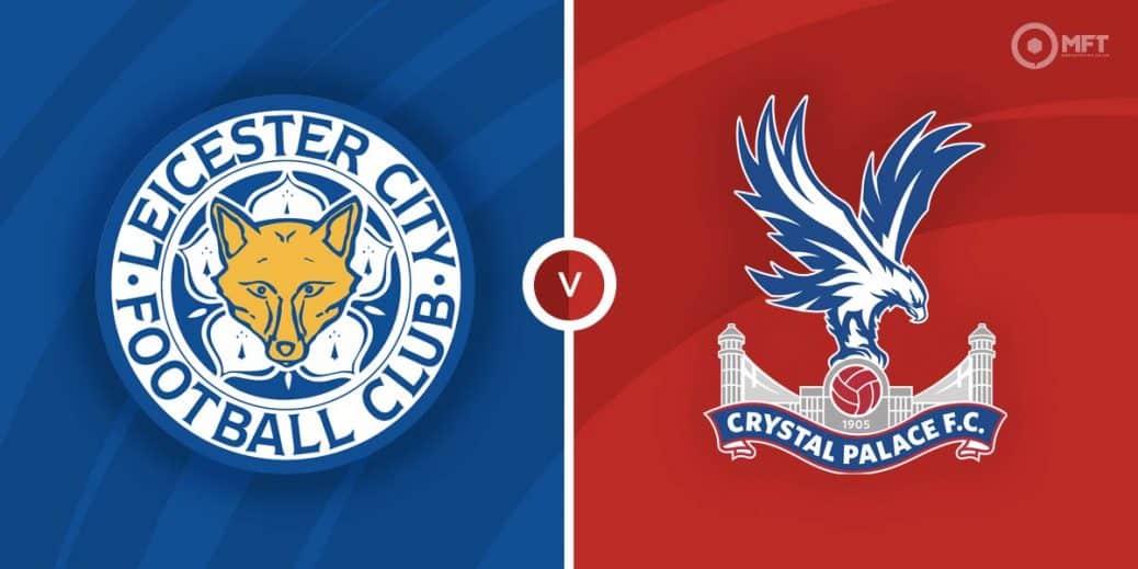 MRF2022 LeicesterCityvCrystalPalace