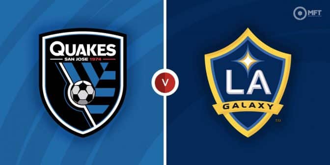 San Jose Earthquakes vs LA Galaxy Prediction and Betting Tips