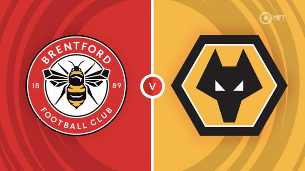 MRF2022 BrentfordvWolves