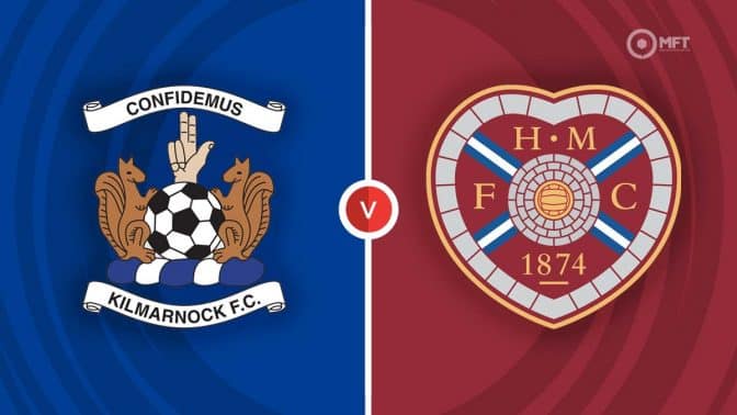 Kilmarnock vs Hearts Prediction and Betting Tips