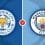 Leicester City vs Manchester City Prediction and Betting Tips