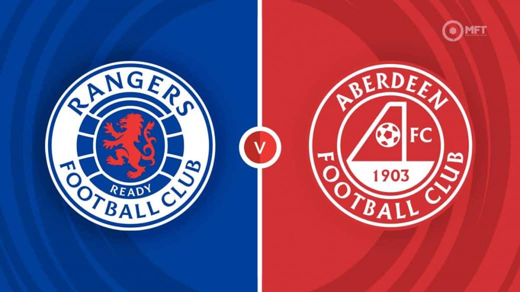 MRF2022 RangersvAberdeen