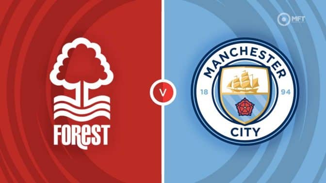 Nottingham Forest vs Manchester City