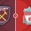 West Ham United vs Liverpool Prediction and Betting Tips