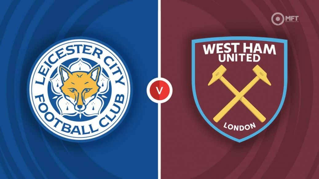 MRF2023 LeicesterCityvWestHamUtd