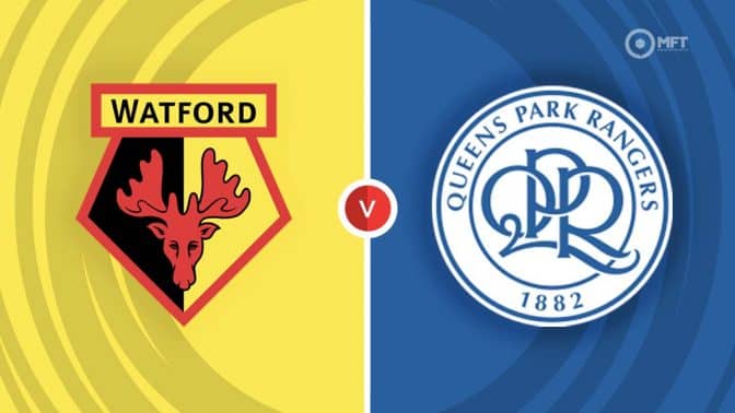 Watford vs QPR Prediction and Betting Tips