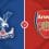 Crystal Palace vs Arsenal Prediction and Betting Tips