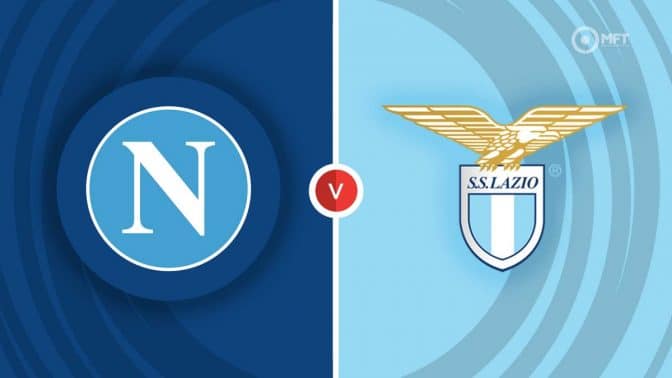 Napoli vs Lazio Prediction and Betting Tips