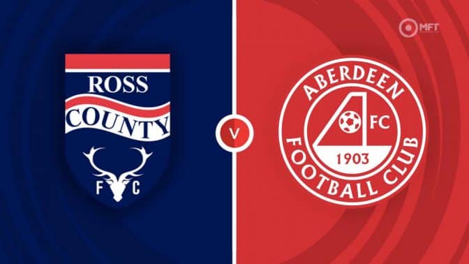 Ross County vs Aberdeen Prediction and Betting Tips