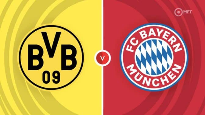 Borussia Dortmund vs Bayern Munich Prediction and Betting Tips