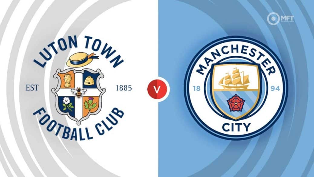 MRF2023 Luton Town v Manchester City