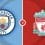 Manchester City vs Liverpool Prediction and Betting Tips