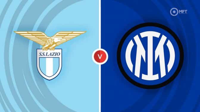 Lazio vs Inter Milan Prediction and Betting Tips