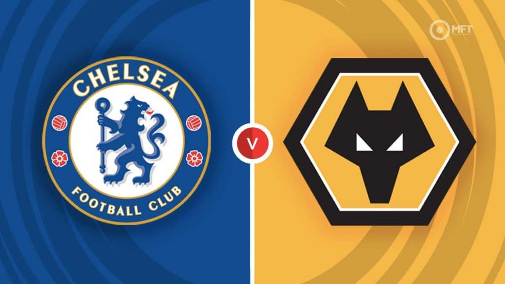 Chelsea v Wolves