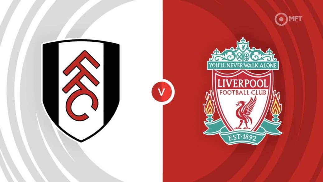 MRF2024 Fulham v Liverpool