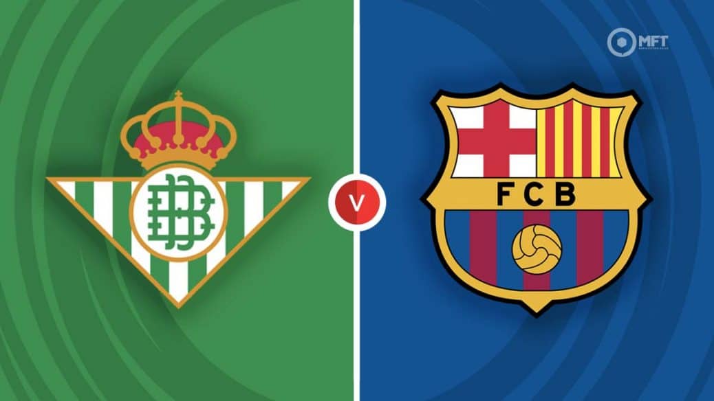 MRF2024 Real Betis v Barcelona 1