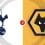 Tottenham Hotspur vs Wolverhampton Wanderers Prediction and Betting Tips