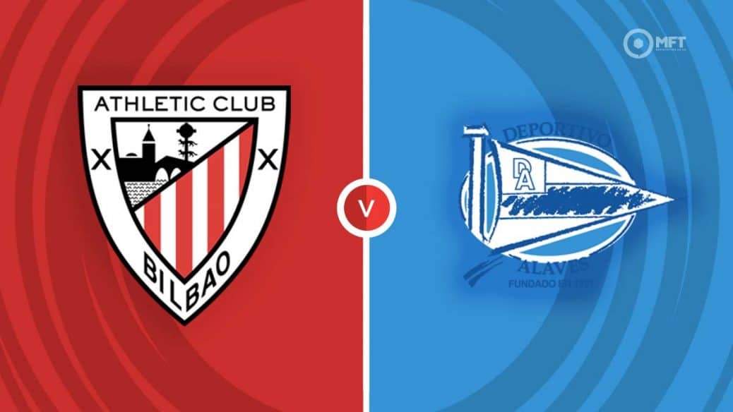 MRF2024 Athletic Bilbao v Alaves