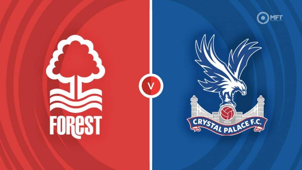 MRF2024 Nottingham Forest v Crystal Palace