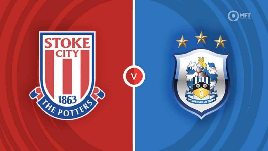 MRF2024 Stoke City v Huddersfield Town