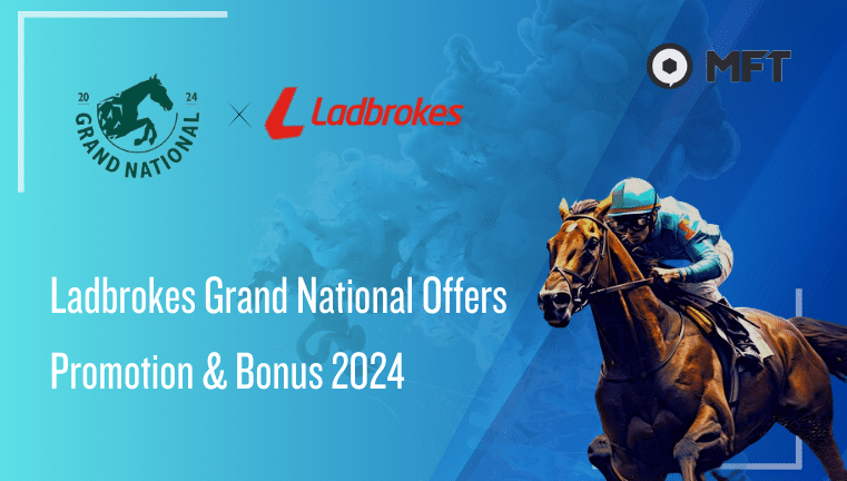 Ladbrokes grand national promotion and bonus 2024