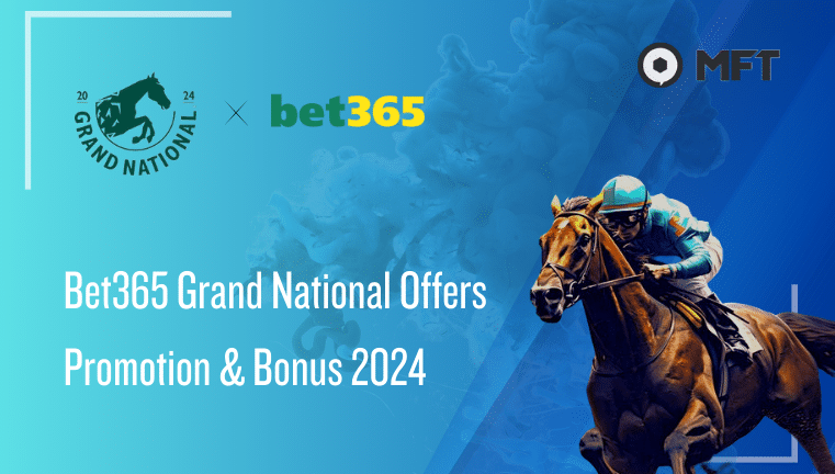 Bet365 grand nation promotion & bonus 2024