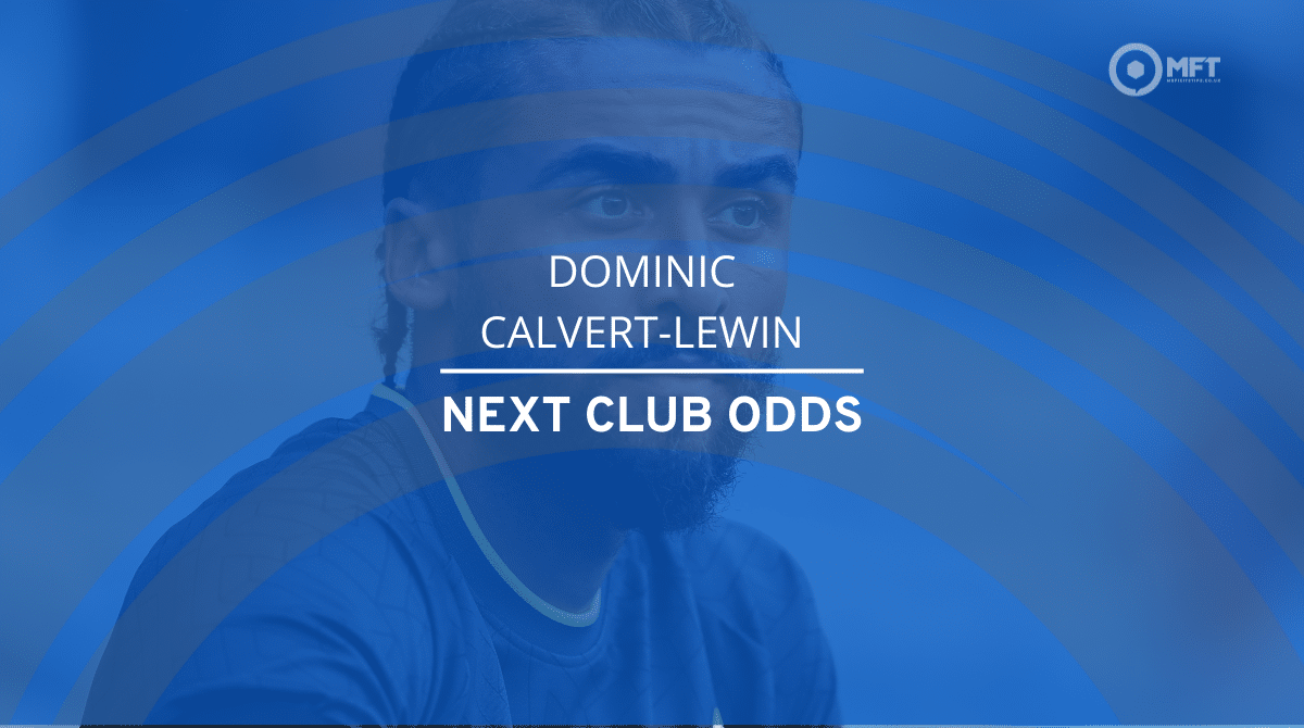 Dominic Calvert-Lewin next club odds: Chelsea now 6/4 favourites at SkyBet