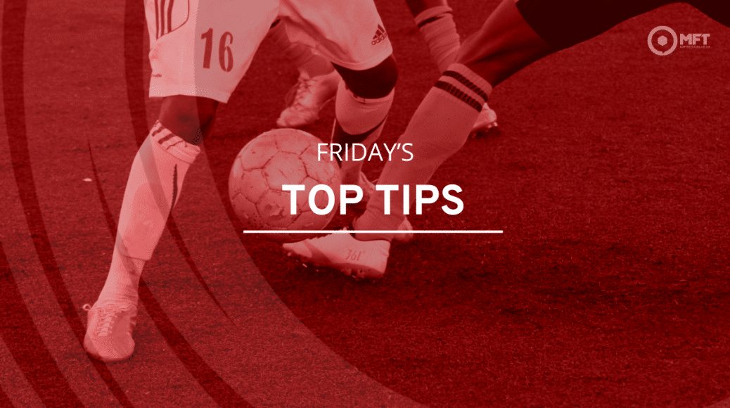 Fridays top tips 2