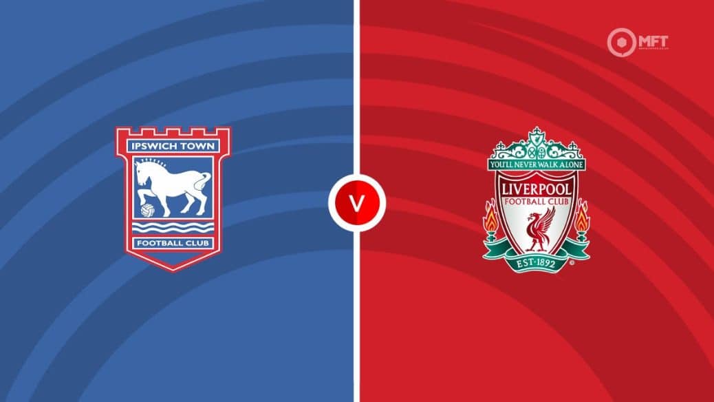 Ipswich vs Liverpool