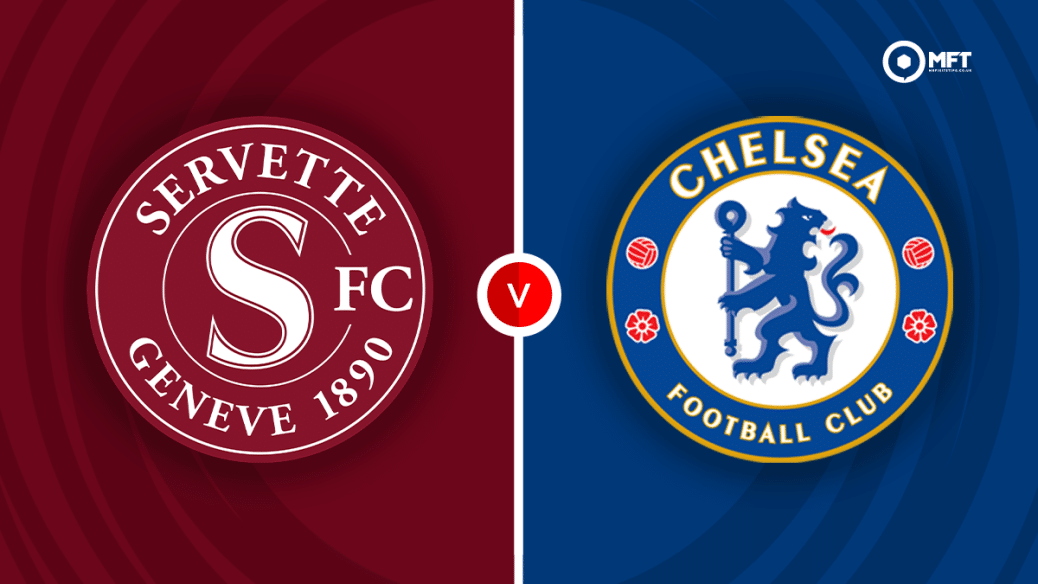 Servette v Chelsea prediction