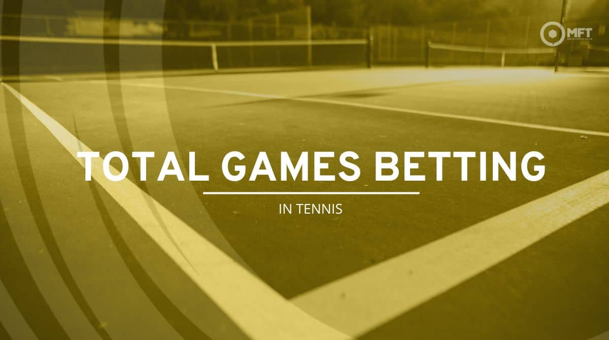 Total games betting strategy in tennis