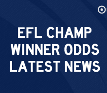 EFL Championship outright winner odds and prediction: Former table-toppers now a longer shot