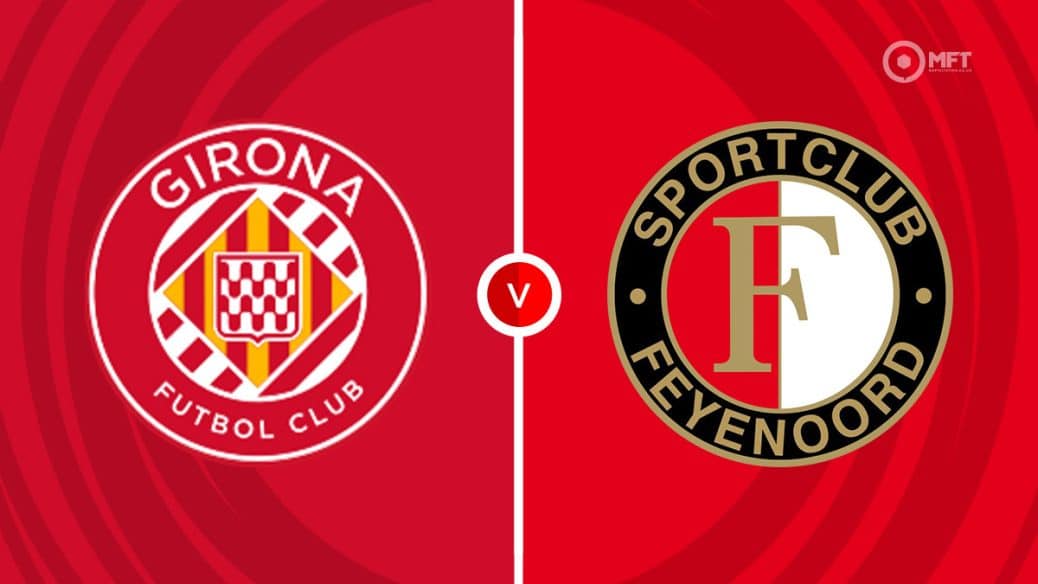 Girona v Feyenoord prediction