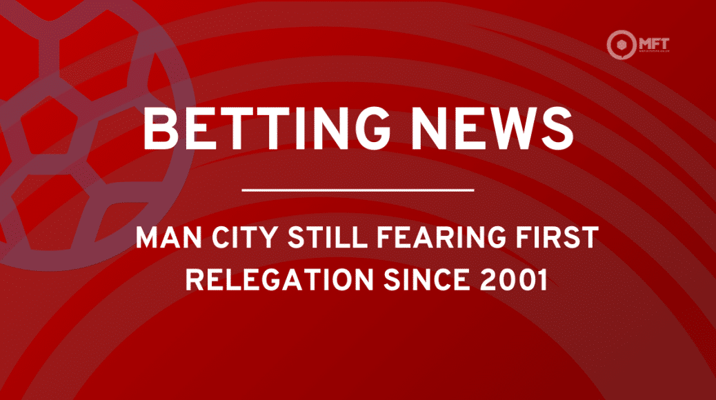 Man City relegation odds