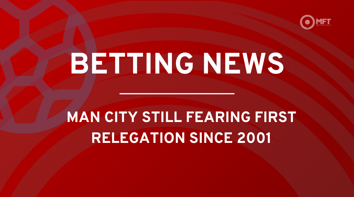 Man City relegation odds shorten again as ‘Trial of the Century’ concludes