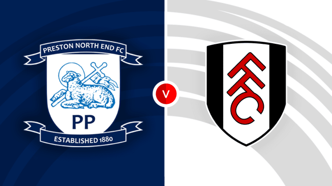 Preston North End vs Fulham Prediction and Betting Tips