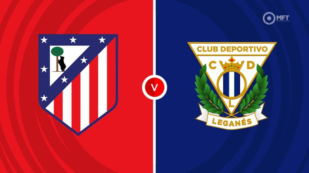 Atletico Madrid vs Leganes prediction