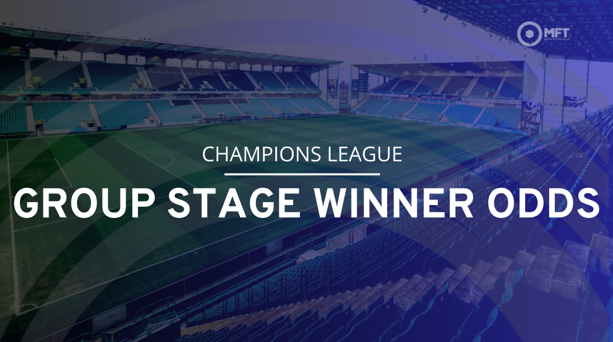 Champions League league stage winner odds: Outsiders still valuable at 33/1