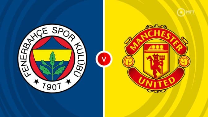 Fenerbahce vs Manchester United Prediction and Betting Tips