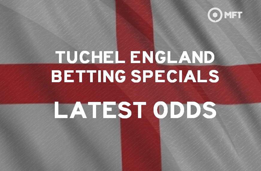 Thomas Tuchel England betting specials