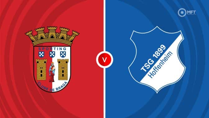 Braga vs Hoffenheim Prediction and Betting Tips