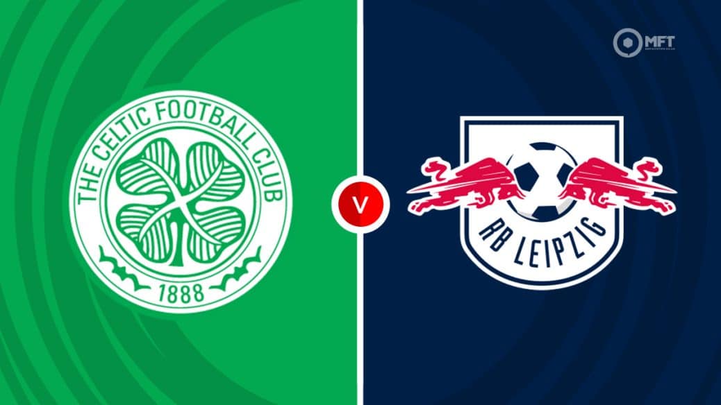 Celtic v RB Leipzig