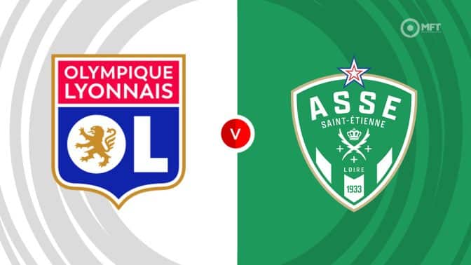 Lyon vs Saint-Etienne Prediction and Betting Tips