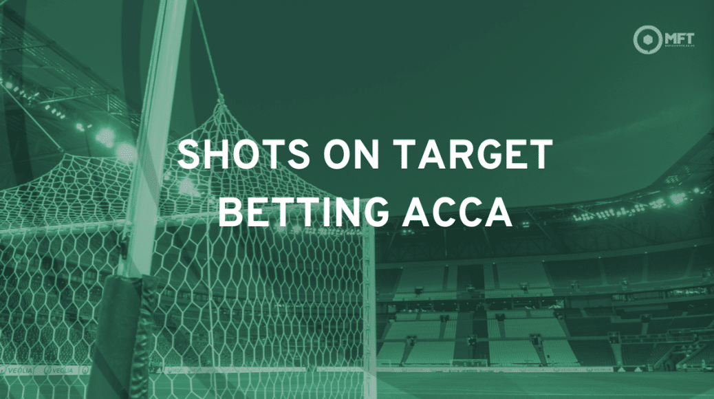 Shots on target betting accumulator