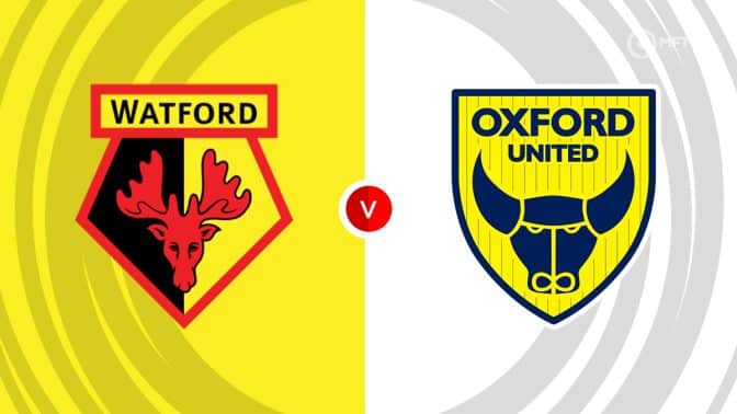 Watford vs Oxford United Prediction and Betting Tips