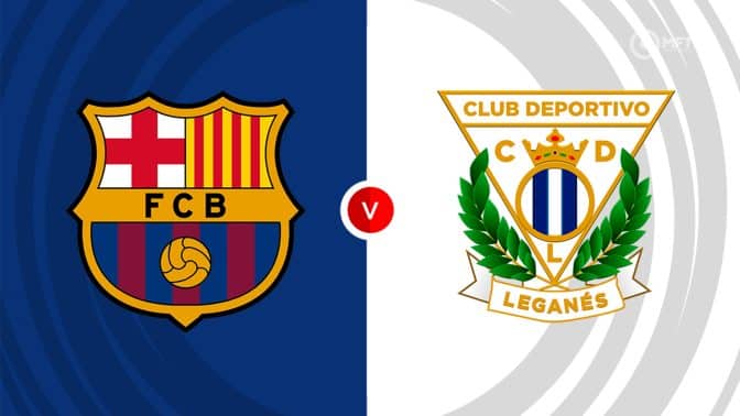 Barcelona vs Leganes Prediction and Betting Tips